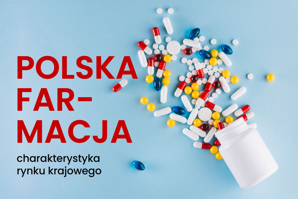 Polska farmacja, polski rynek leków