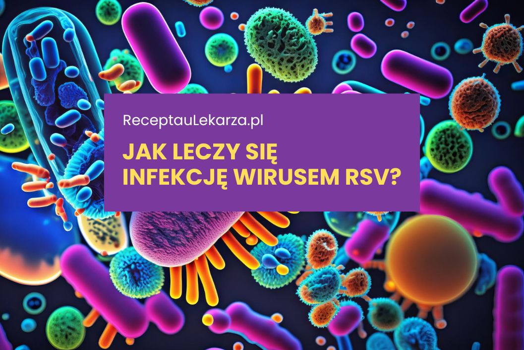 wirus RSV infekcja objawy leczenie