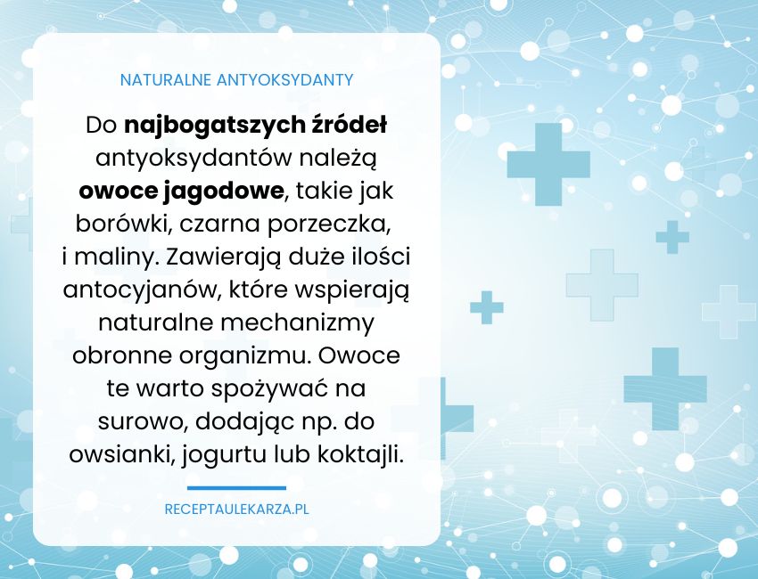 Naturalne antyoksydanty - jak odmłodzić organizm "od środka"?